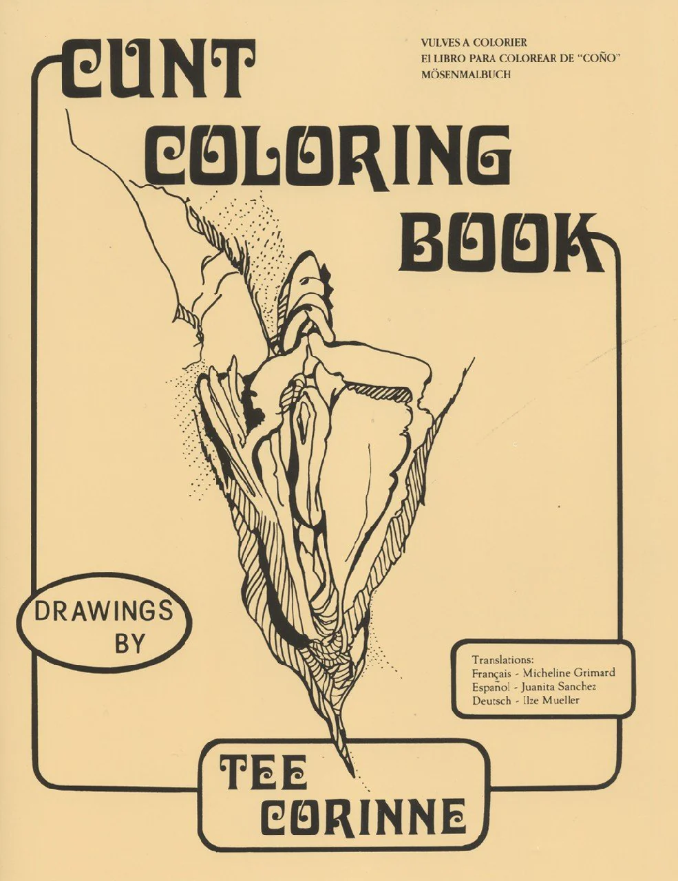 Cunt Coloring Book - Tee A. Corinne